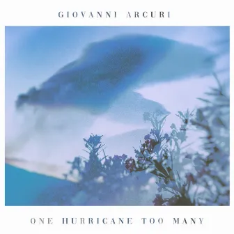 One hurricane too many by Giovanni Arcuri