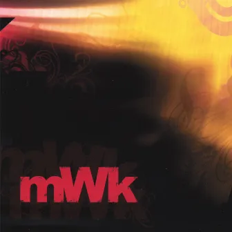 mWk by Mwk