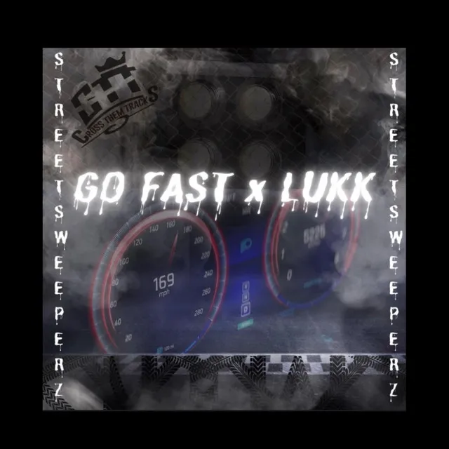 Go Fast - Radio Edit