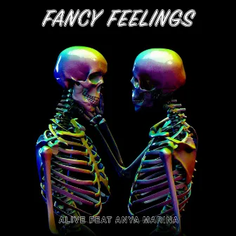 Alive by Fancy Feelings