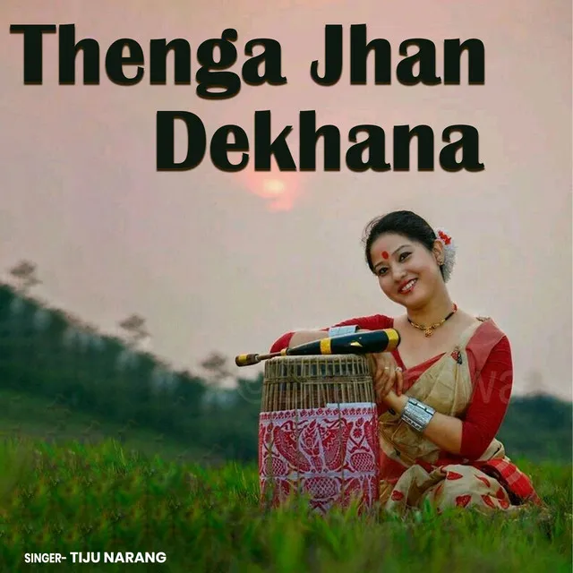 Thenga Jhan Dekhana