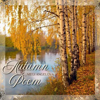 Autumn Poem by Megi Angelova