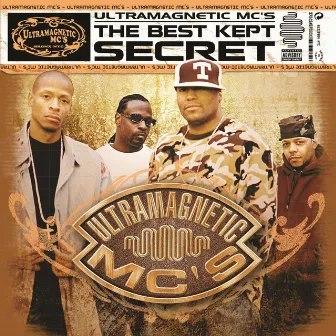 The Best Kept Secret by Ultramagnetic MC's