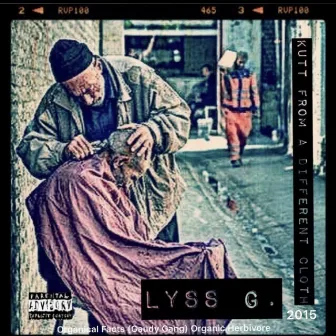 Kutt from a Different Cloth 2015 by Lyss G.