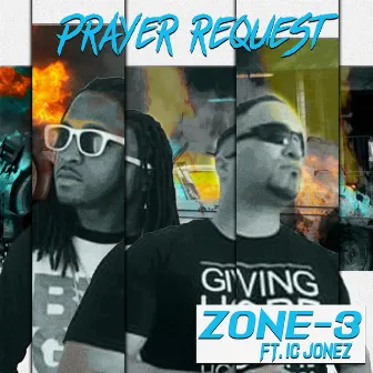 Prayer Request by Zone-3