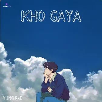 Kho Gaya by YUNG RaD