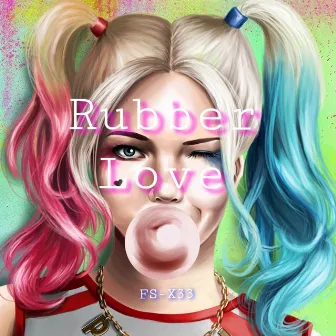 Rubber Love by FS-X33