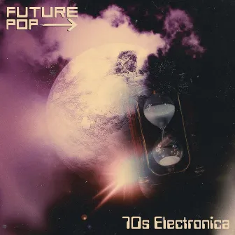 70s Electronica by Future Pop