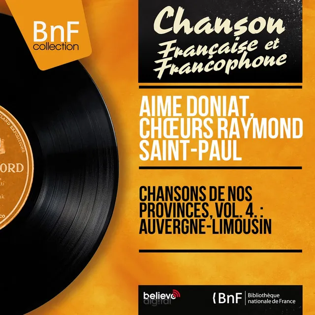 Chansons de nos provinces, vol. 4. : Auvergne-Limousin (feat. Marcel Cariven et son orchestre) [Mono Version]