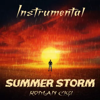 Summer Storm (Instrumental) by ROMAN CIGI