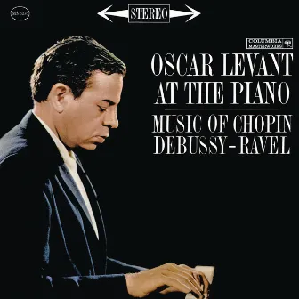 Oscar Levant Plays Chopin, Rachmaninoff, Shostakovich, Scott and Prokofiev by Oscar Levant