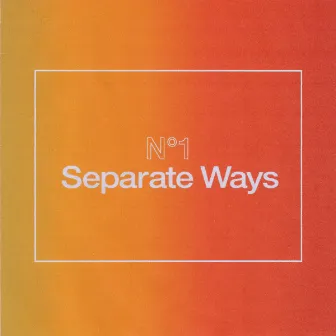 Separate Ways by Separate Ways