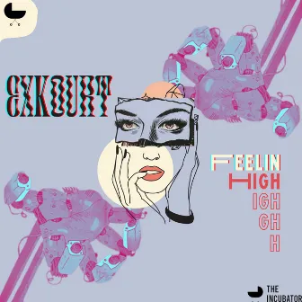 Feelin High by Exkourt