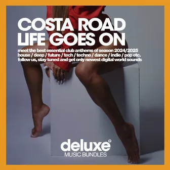 Life Goes On by Costa Road