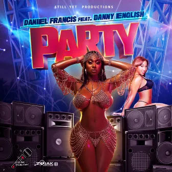 Party by Daniel Francis