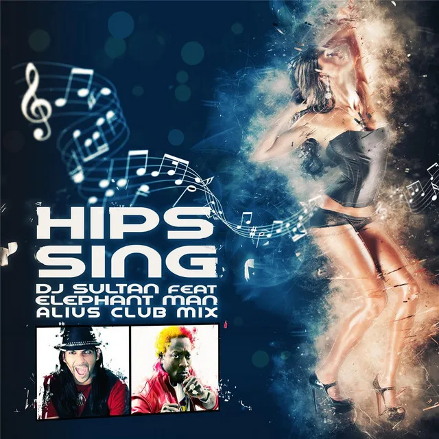 Hips Sing Alius (Club Mix)