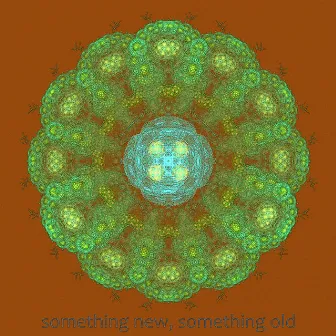 Something New, Something Old by Black (W)hole