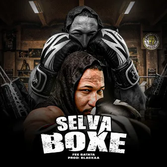 Selva Boxe by Blacka