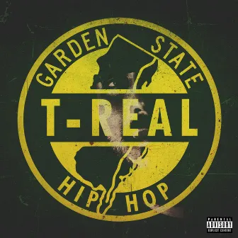 Garden State Hip Hop by Big T-Rizzy