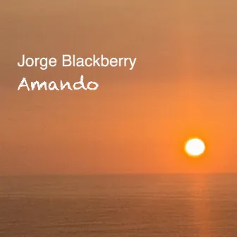 Amando by Jorge Blackberry