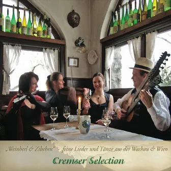 Weinberl & Zibeben by Cremser Selection