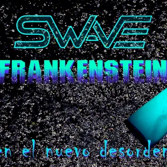 Frankenstein en el ndm by Swave