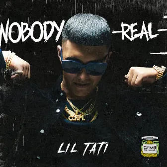 Nobody Real by Tati