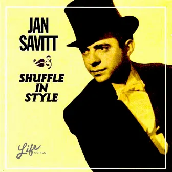 Shuffle in Style by Jan Savitt