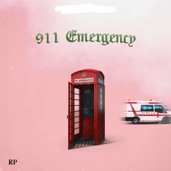 911 Emergency by Rp