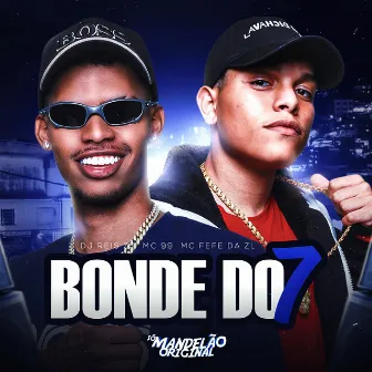 Bonde do 7 by DJ REIS ZS