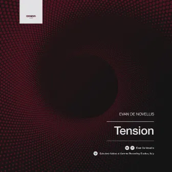 Tension by Evan De Novellis