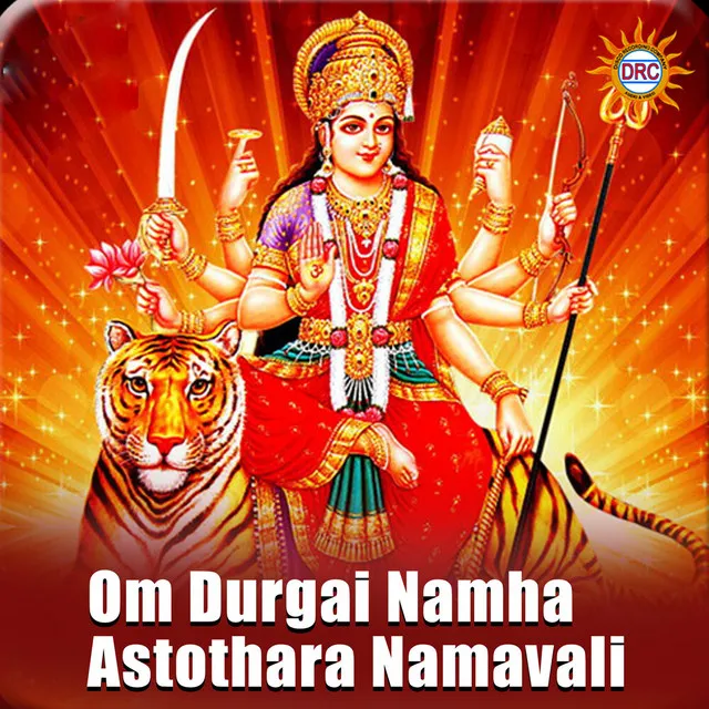 Om Durgai Namha Astothara Namavali