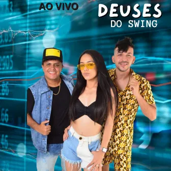 Ao Vivo by Deuses do Swing