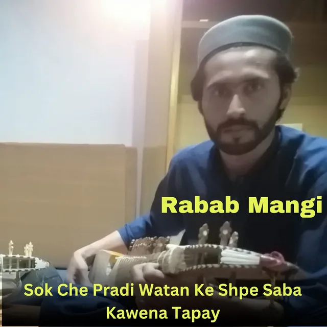 Sok Che Pradi Watan Ke Shpe Saba Kawena Tapay