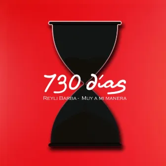 730 días by Reyli Barba