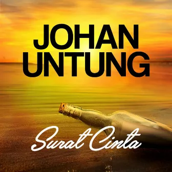 Surat Cinta by Johan Untung