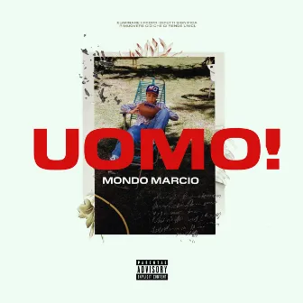 UOMO! by Mondo Marcio