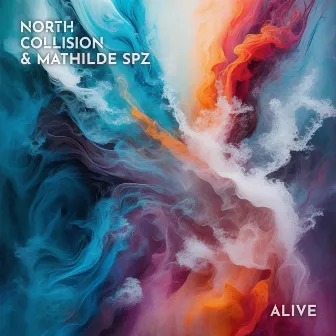 Alive (with Mathilde SPZ) by Mathilde SPZ