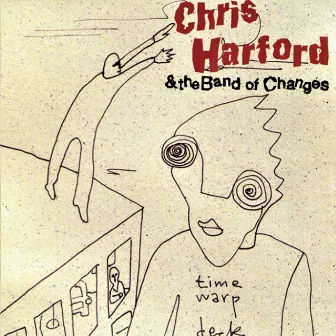 Time Warp Deck by Chris Harford & The Band of Changes