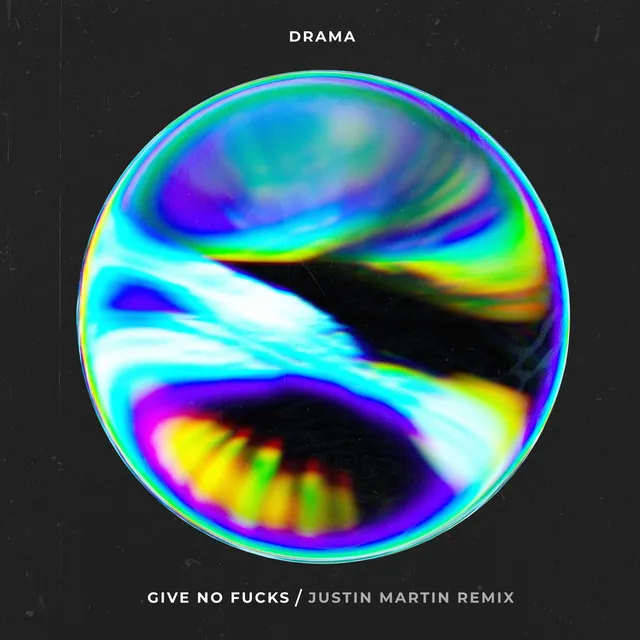 Give No Fucks - Justin Martin Remix