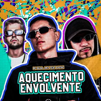 Aquecimento Envolvente by DJotac