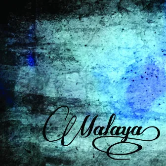 Malaya by Malaya