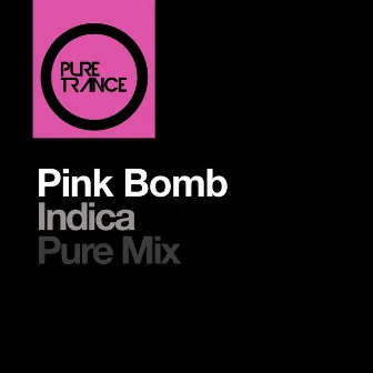 Indica by Pink Bomb