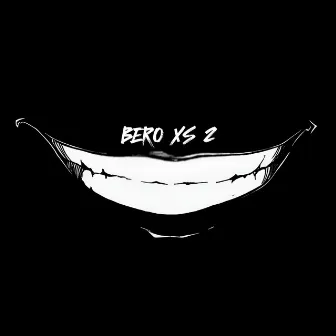 BERO XS 2 by DJ FDL