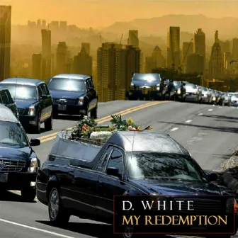 My Redemption by D-White