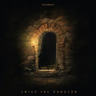 Enter The Dungeon by Basement