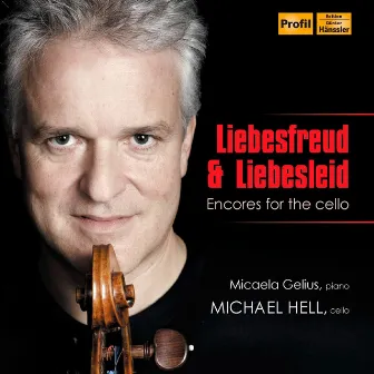 Liebesfreud & Liebesleid by Michael Hell