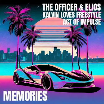 Memories by The Officer & Elios