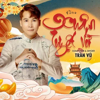 Xuân Tuyệt Vời by Trần Vũ