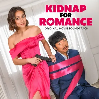 Kidnap for Romance (Original Movie Soundtrack) by Valfer